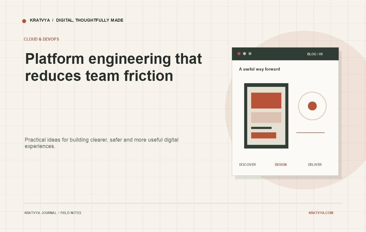 Platform engineering that reduces team friction